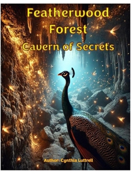 Paperback Featherwood Forest: Cavern of Secrets Book