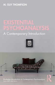 Paperback Existential Psychoanalysis: A Contemporary Introduction Book