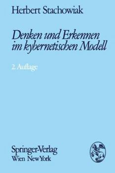 Paperback Denken Und Erkennen Im Kybernetischen Modell [German] Book