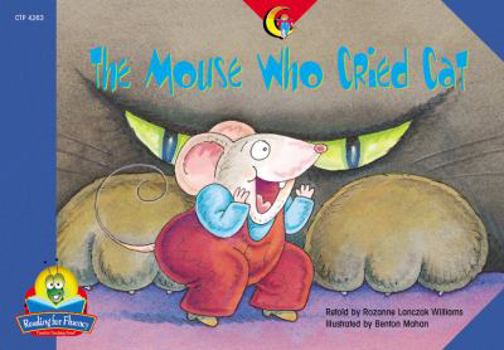 Paperback The Mouse Who Cried Cat (Fluency Readers) Book