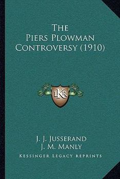 Paperback The Piers Plowman Controversy (1910) Book