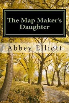 Paperback The Map Maker's Daughter Book