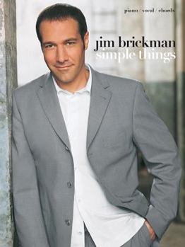 Paperback Jim Brickman -- Simple Things: Piano/Vocal/Chords Book