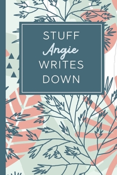 Paperback Stuff Angie Writes Down: Personalized Journal / Notebook (6 x 9 inch) STUNNING Tropical Teal and Blush Pink Pattern Book