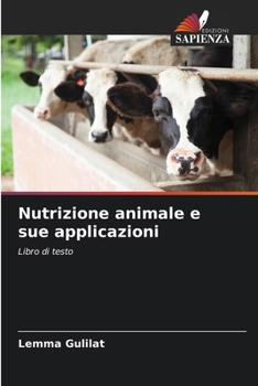 Paperback Nutrizione animale e sue applicazioni [Italian] Book