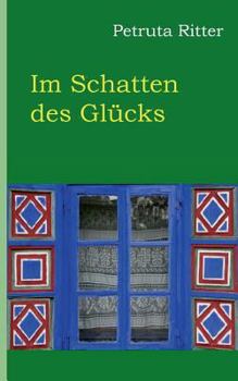 Paperback Im Schatten des Glücks [German] Book