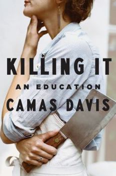 Hardcover Killing It: An Education Book