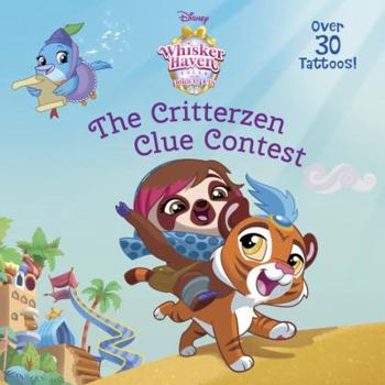The Critterzen Clue Contest (Disney Palace Pets: Whisker Haven Tales) - Book  of the Palace Pets