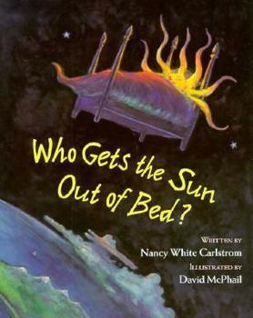 Paperback Who Gets the Sun Out of Bed? Book