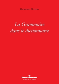 Paperback La Grammaire dans le dictionnaire [French] Book