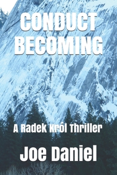 Paperback Conduct Becoming: A Radek Król Thriller Book