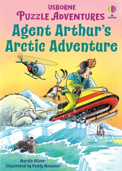 Paperback Agent Arthur's Arctic Adventure Book