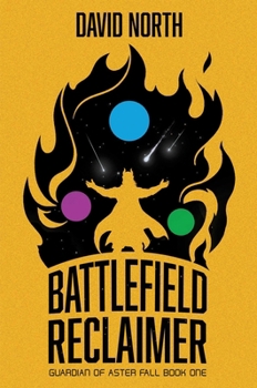 Hardcover Battlefield Reclaimer (Guardian of Aster Fall, Book 1) Book