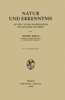 Paperback Natur Und Erkenntnis: Die Welt in Der Konstruktion Des Heutigen Physikers [German] Book