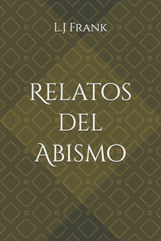 Paperback Relatos del Abismo [Spanish] Book