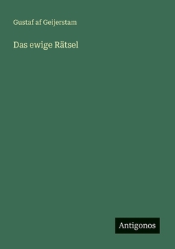 Das ewige Rätsel