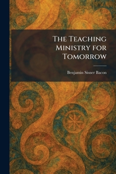 Paperback The Teaching Ministry for Tomorrow Book