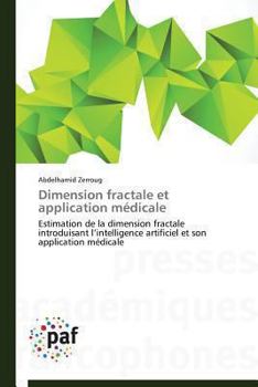 Paperback Dimension Fractale Et Application Médicale [French] Book