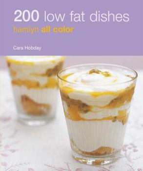 Paperback 200 Low Fat Dishes: Hamlyn All Color Book