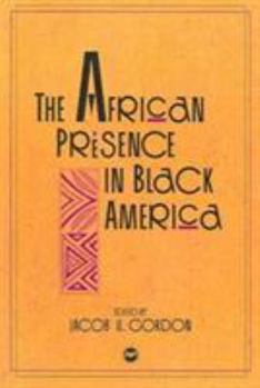 Paperback The African Presence in Black America Book