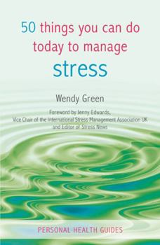 Paperback 50 Things You Can Do Today to Manage Stress Book