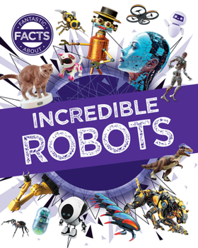 Paperback Incredible Robots Book