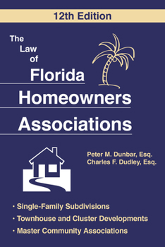 Paperback The Law of Florida Homeowners Association Book