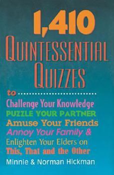 Hardcover 1,410 Quintessential Quizzes Book