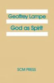 Paperback God as Spirit: The 1976 Bampton Lectures Book