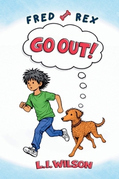 Paperback Fred and Rex: Go Out Book