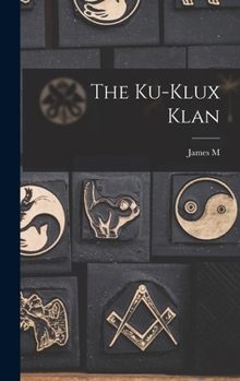 Hardcover The Ku-Klux Klan Book