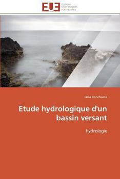 Paperback Etude Hydrologique d'Un Bassin Versant [French] Book