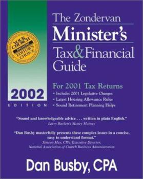 Paperback The Zondervan Minister's Tax and Financial Guide: For 2001 Tax Returns Book