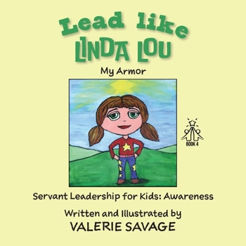 Lead like Linda Lou: My Armor