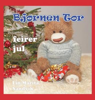 Hardcover Bjørnen Tor feirer jul [Norwegian_Bokmal] Book