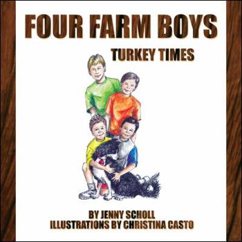 Paperback Four Farm Boys: Turkey Times Book