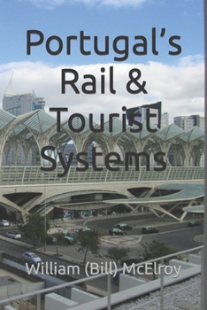 Paperback Portugal's Rail & Tourist Systems Book