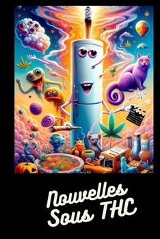 Paperback Nouvelles sous THC [French] Book