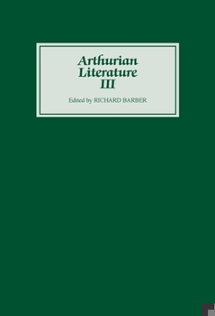 Arthurian Literature III (Arthurian Literature) - Book #3 of the Arthurian Literature