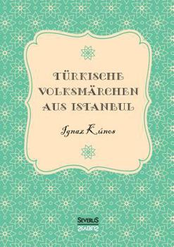 Paperback Türkische Volksmärchen aus Istanbul [German] Book