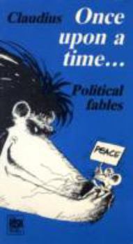 Paperback Once Upon a Time (Political Fables): #17 Book