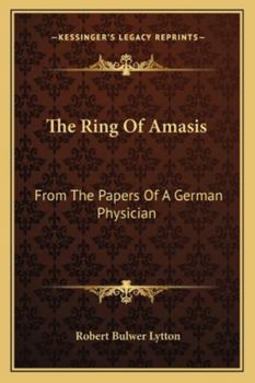 Paperback The Ring Of Amasis: From The Papers Of A German Physician Book