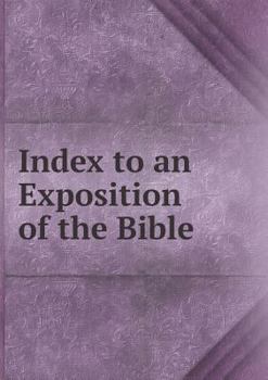 Paperback Index to an Exposition of the Bible Book