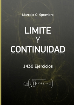 Paperback Límite y Continuidad 1430 ejercicios [Spanish] Book