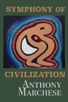 Paperback Symphony of Civilization Book