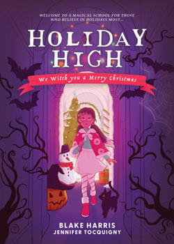 Hardcover Holiday High: We Witch You a Merry Christmas Book