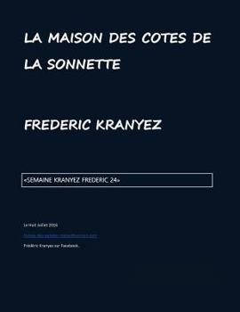 Paperback La maison des cotes de la sonnette: la sonnette des sorts [French] Book
