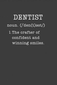 Paperback Dentist: Funny Gifts For Dentists - Small Lined Writing Journal or Notebook (Card Alternative) (Definition, Humor) Book