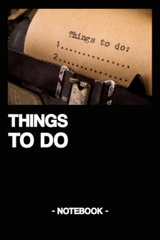 Paperback Things to Do: Notebook - Diary - Gift - To Do List Book