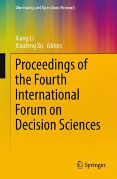 Paperback Proceedings of the Fourth International Forum on Decision Sciences Book
